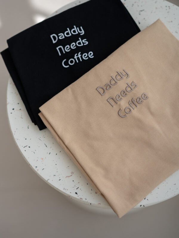Daddy Needs CoffeeMarškinėliai